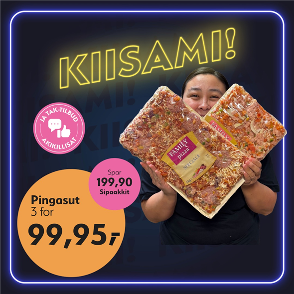 Familie pizza speciale 1kg ‼️‼️MALUGIUK AATSAAT TALLIMANNGORNEQ 30.10.2026 AASASSAAMMATA - bemærk det skal først afhentes fredag den 30.10.2026‼️‼️